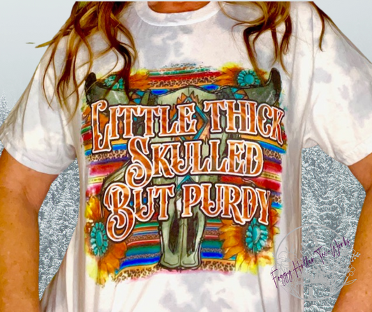 Little Thick Skulled But Purdy - Hand Dyed - SS T-shirt